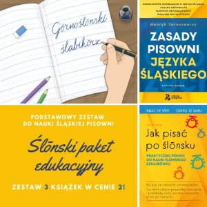 Ślōnski paket edukacyjny - 3 ksiōnżki w cynie 2!