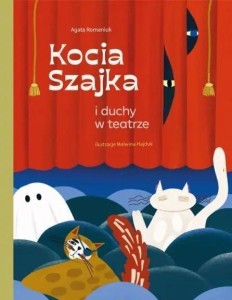  Kocia Szajka i duchy w teatrze - A. Romaniuk