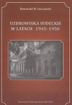 Uzdrowiska sudeckie w latach 1945-1950