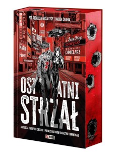 Ostatni wystrzał. Czesko-polska antologia